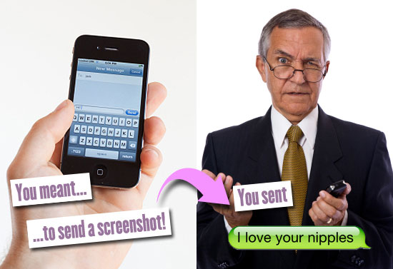 You meant... ...to send a screenshot. You sent: I love your nipples.