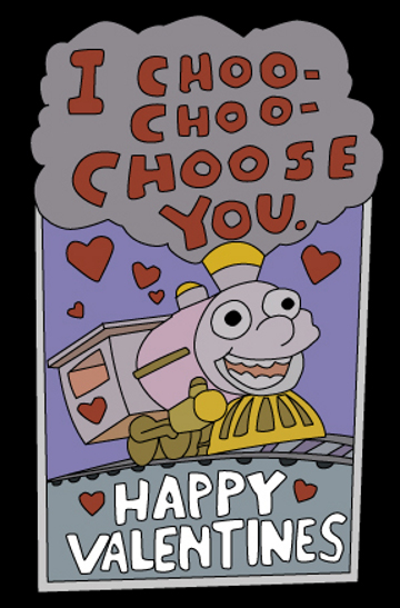 I Choo-Choo Choose you