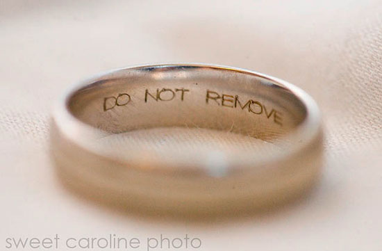 Do not remove engraved wedding ring